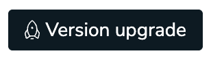 Version upgrade button.